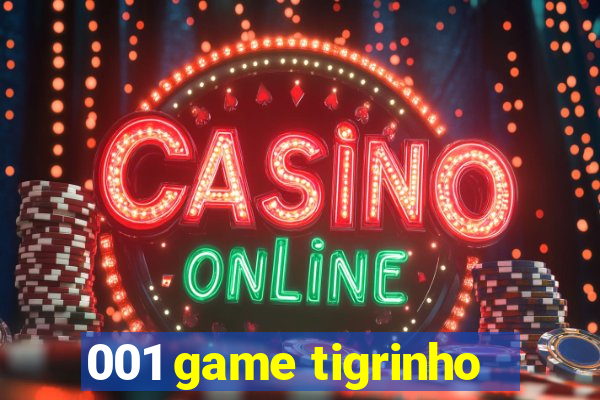 001 game tigrinho